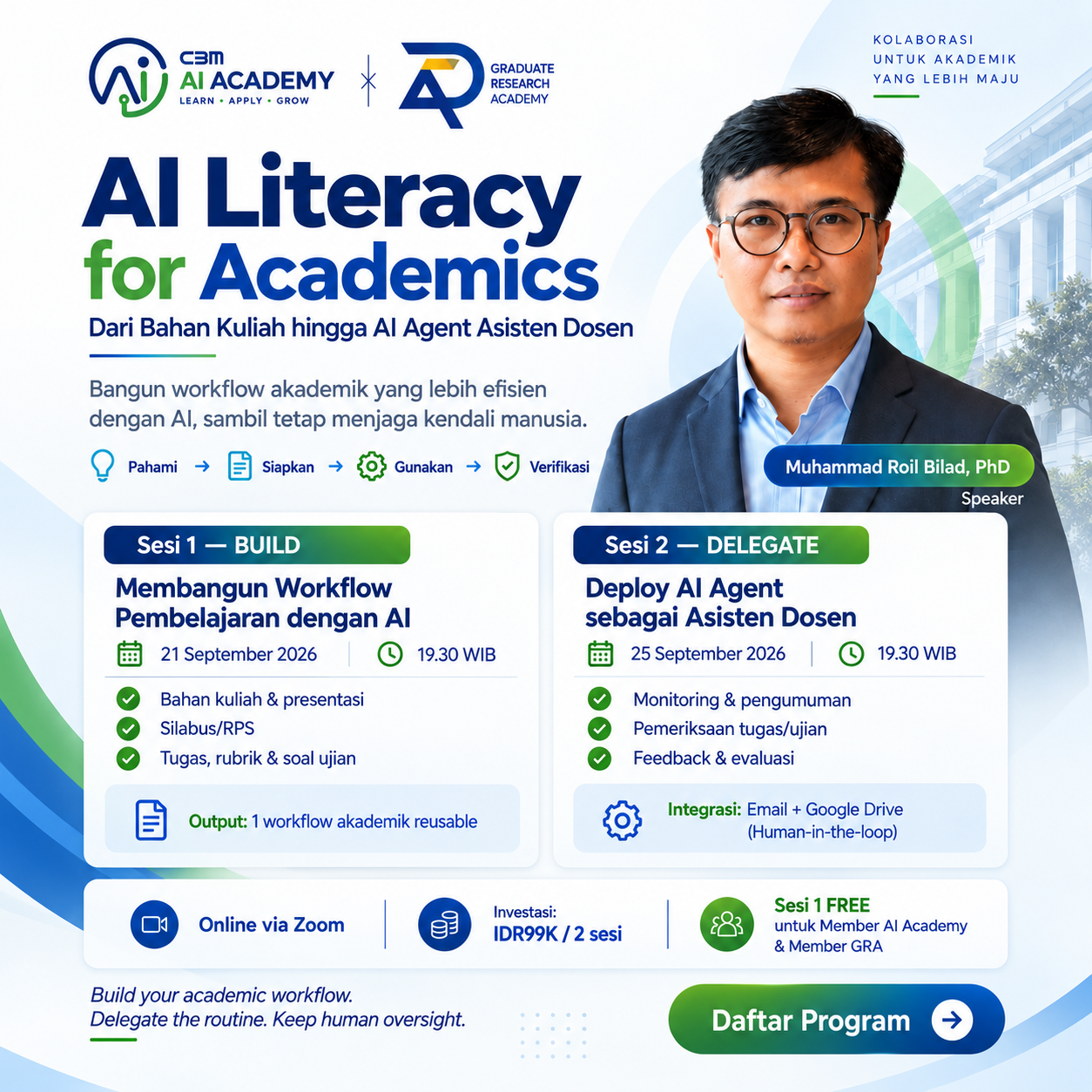 Flyer AI Literacy for Academics: dua sesi membangun workflow pembelajaran dan deploy AI Agent asisten dosen